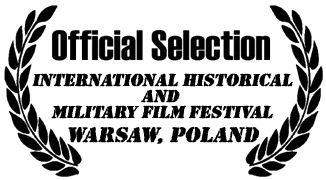 WARSAW_official-selection-warsaw (1) The Vietnam War Movie 'Freedom Deal: Story of Lucky'' by filmmaker Jason Rosette is an official selection at the International History and Literary Film Festival at Warsaw, Poland